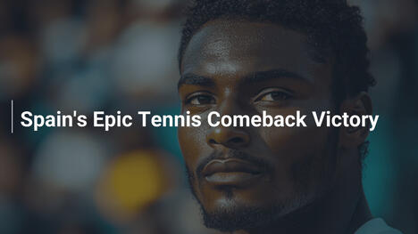 Spaniens epischer Tenniscomeback-Sieg