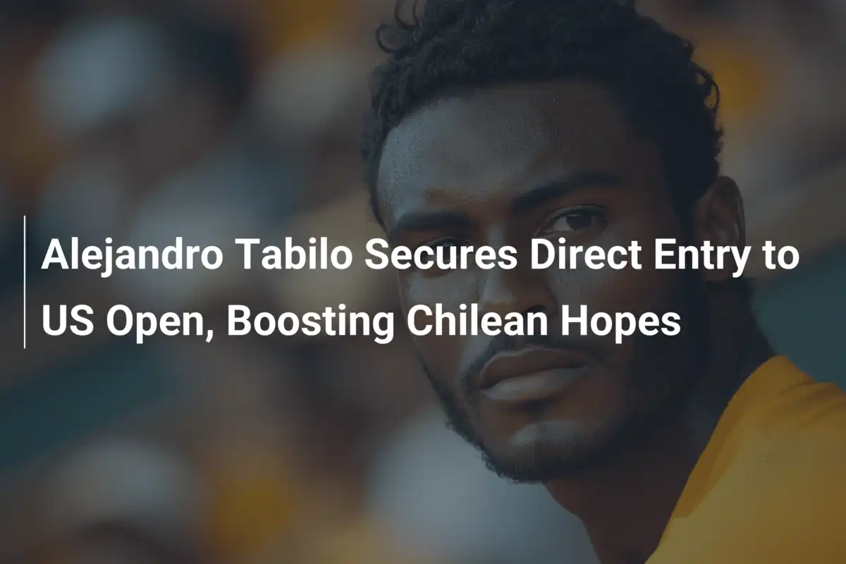 Alejandro Tabilo stürmt direkt zu den US Open – Chilenische Hoffnungen lodern auf