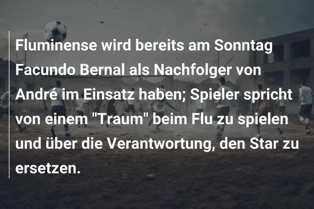 Fluminense wird bereits am Sonntag Facundo Bernal als Nachfolger von André im Einsatz haben; Spieler spricht von einem “Traum” beim Flu zu spielen und über die Verantwortung, den Star zu ersetzen.