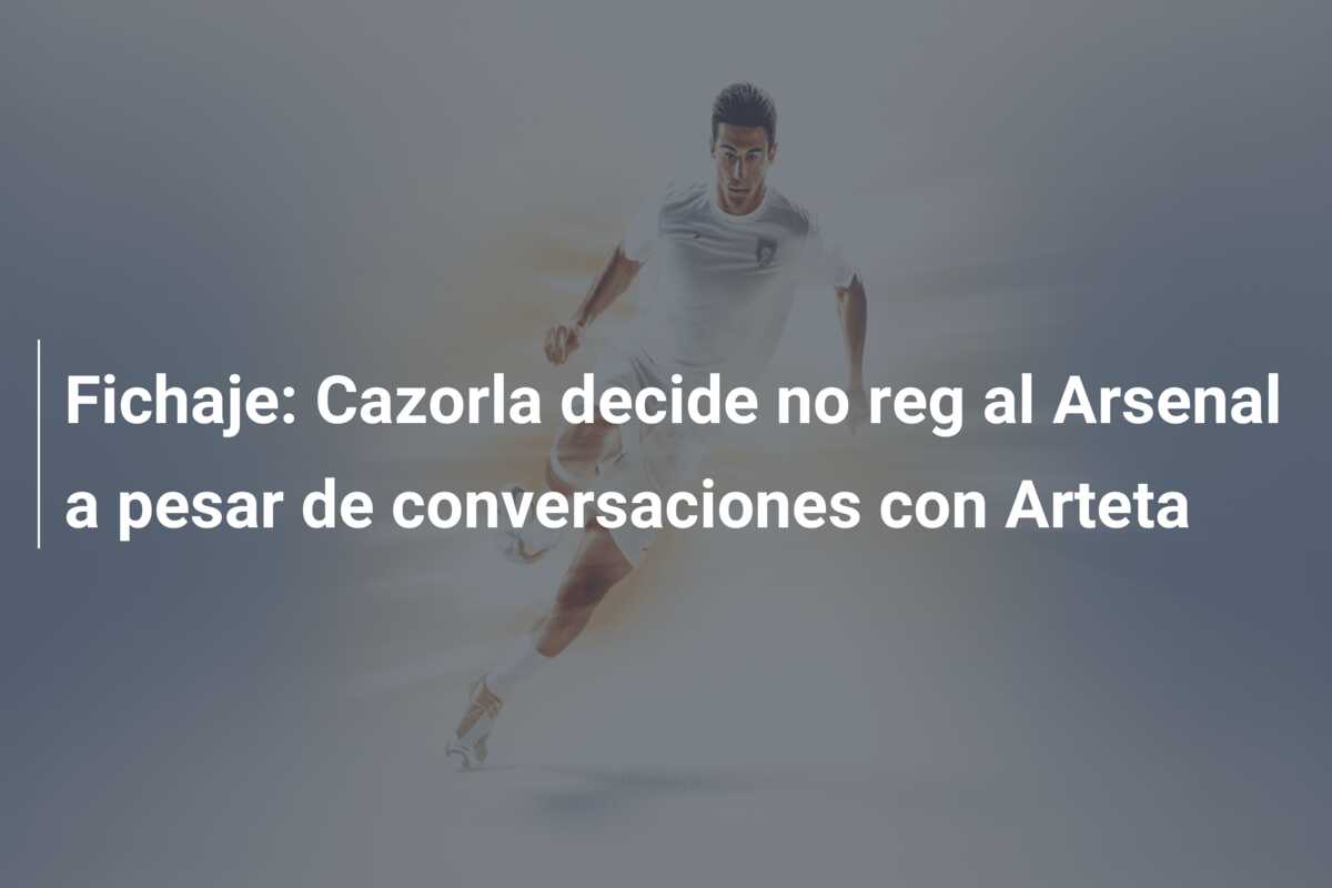 Fichaje: Cazorla decide no reg al Arsenal a pesar de conversaciones con Arteta