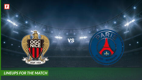 Nice contre Paris Saint-Germain : compositions pour le match