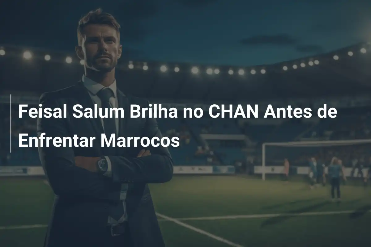 Feisal Salum Brilha no CHAN Antes de Enfrentar Marrocos