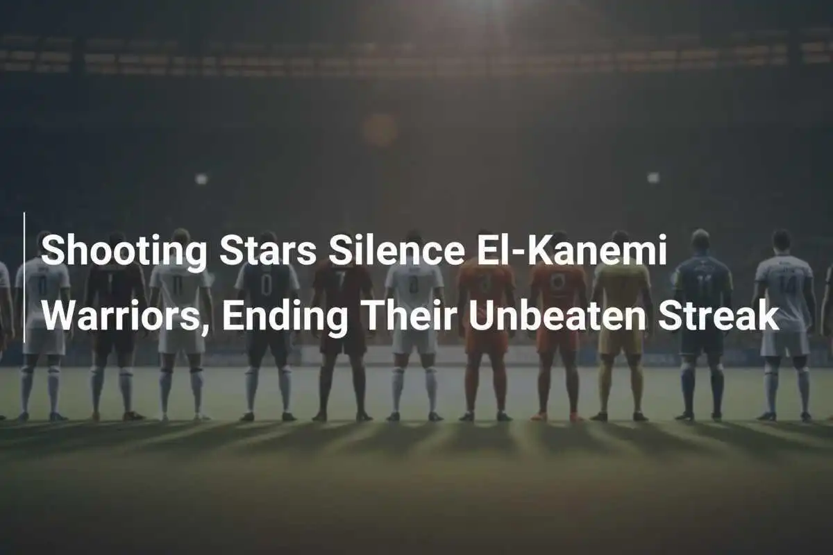 Shooting Stars Zatrzymują El-Kanemi Warriors, Kończąc Ich Niezwyciężoną Serię