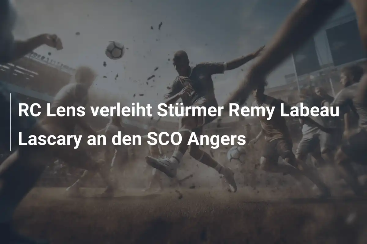 RC Lens verleiht Stürmer Remy Labeau Lascary an den SCO Angers