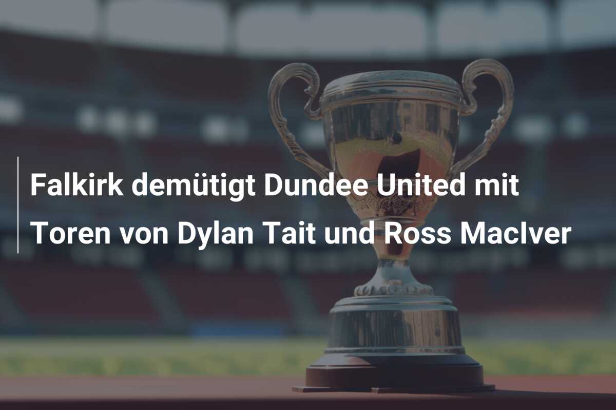 Falkirk demütigt Dundee United mit Toren von Dylan Tait und Ross MacIver