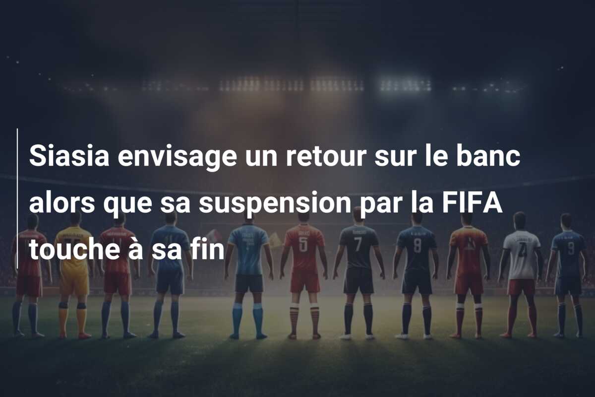 Siasia envisage un retour sur le banc alors que sa suspension par la FIFA touche à sa fin