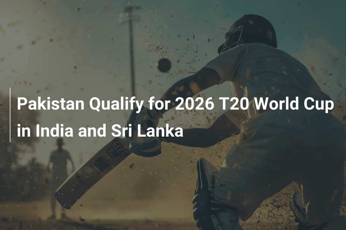 Pakistan Qualify for 2026 T20 World Cup in India and Sri Lanka ...