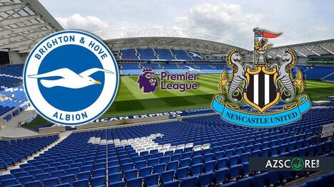 Brighton & Hove Albion vs Newcastle: Prediction and Match Preview
