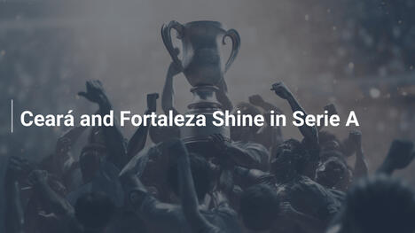 Ceará und Fortaleza glänzen in der Serie A