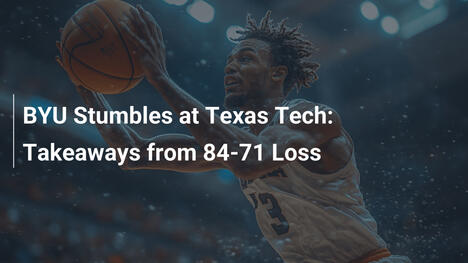 BYU stolpert bei Texas Tech: Erkenntnisse aus der 84:71-Niederlage