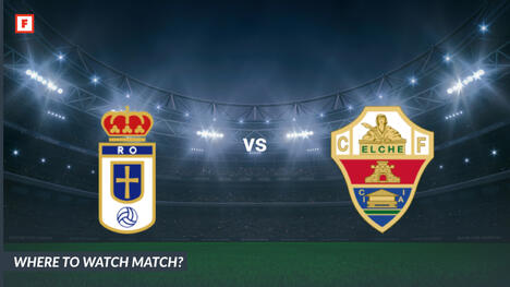Where to Watch Real Oviedo - Elche: TV Channel and Start Time
