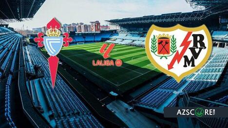 Celta vs Rayo Vallecano: A High-Stakes La Liga Showdown