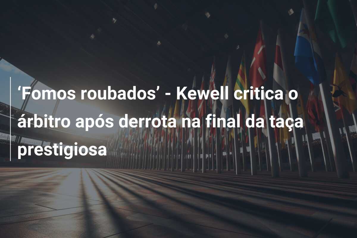 ‘Fomos roubados’ – Kewell critica o árbitro após derrota na final da taça prestigiosa