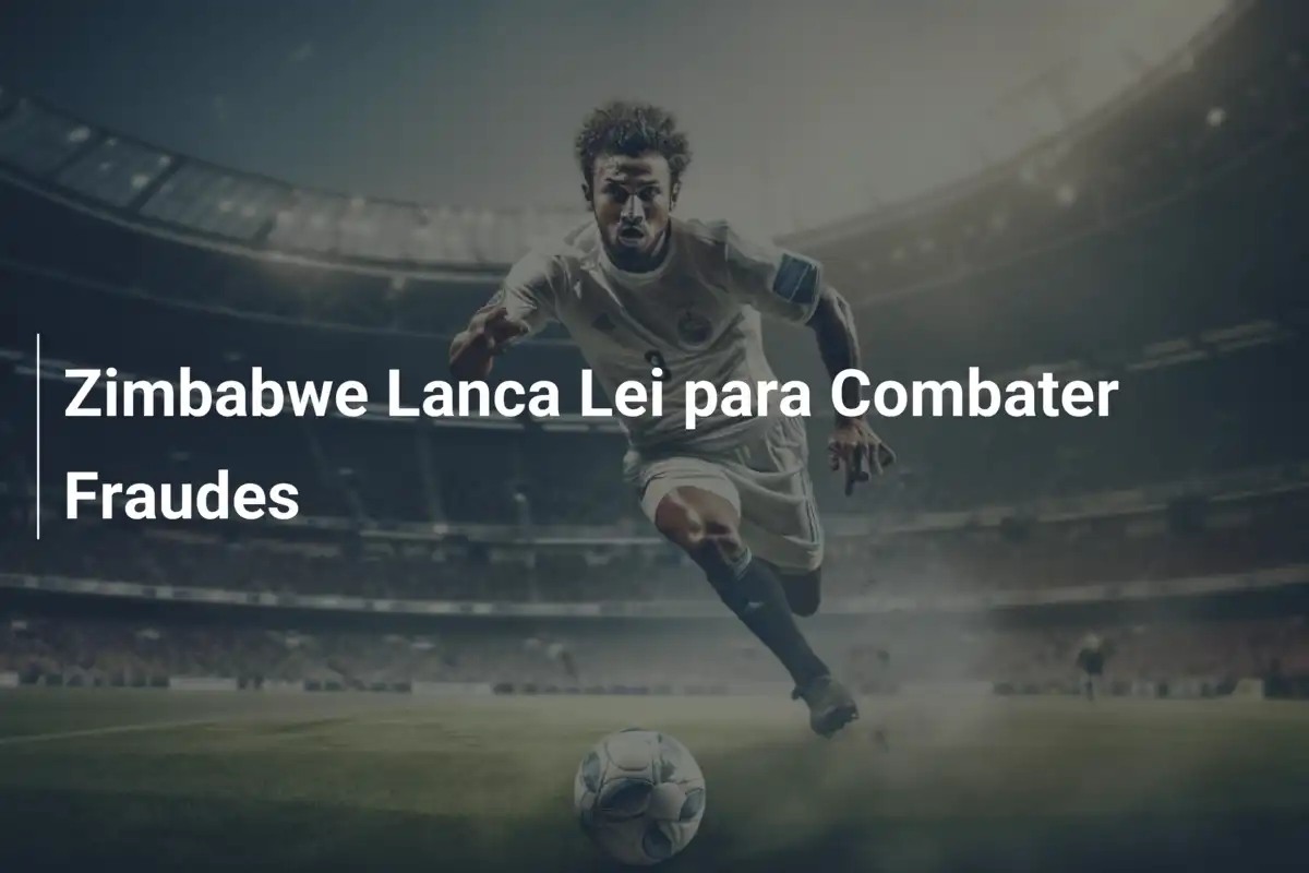 Zimbabwe Lanca Lei para Combater Fraudes