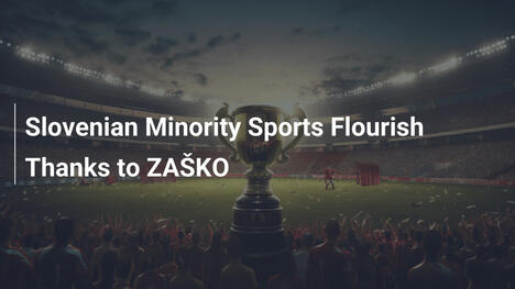 Minorias Eslovenas Brilham no Esporte com ZAŠKO