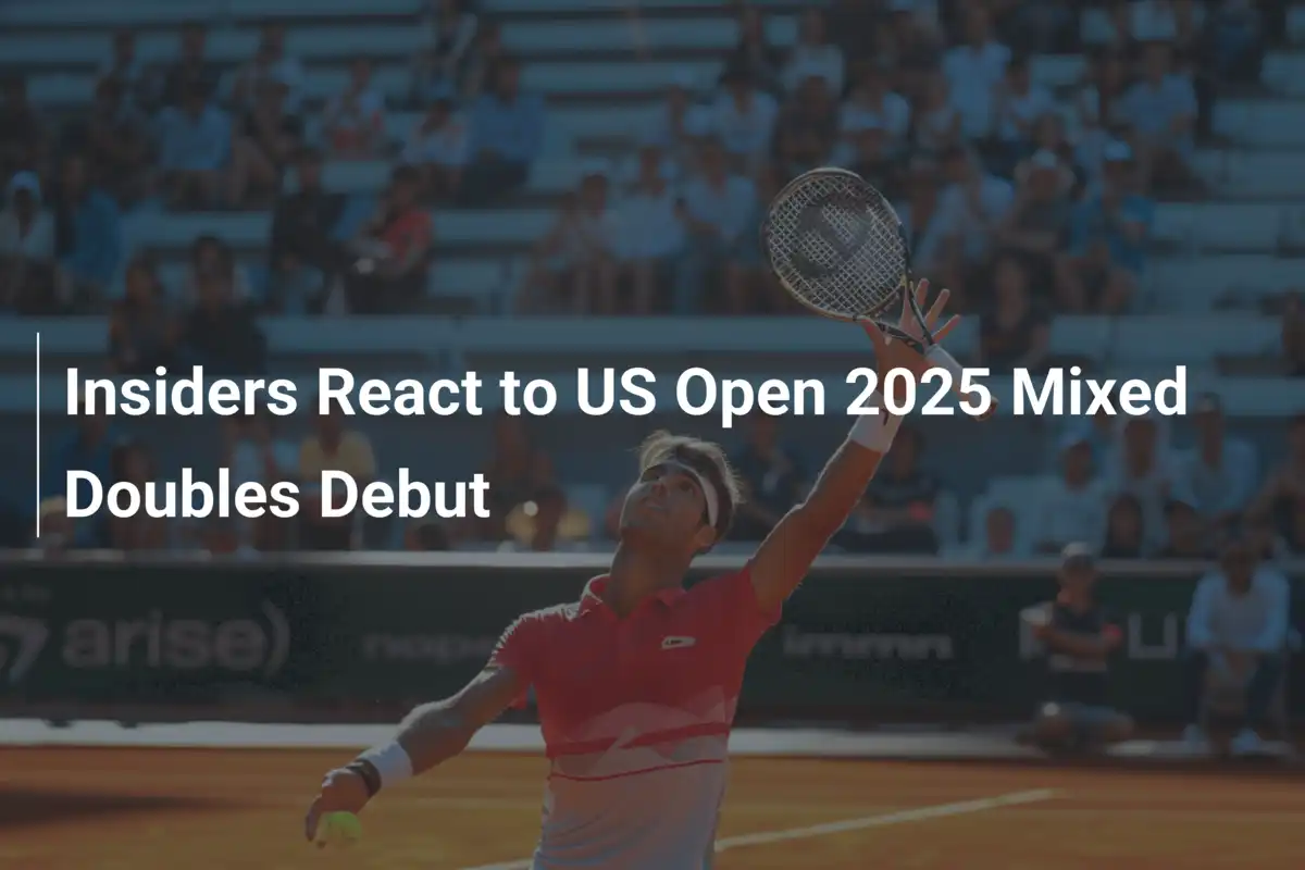 Insider reagieren auf das Debüt des Mixed Doubles bei den US Open 2025