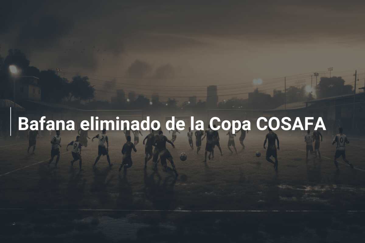Bafana eliminado de la Copa COSAFA