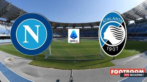 Napoli vs. Atalanta: Prediction and Match Preview