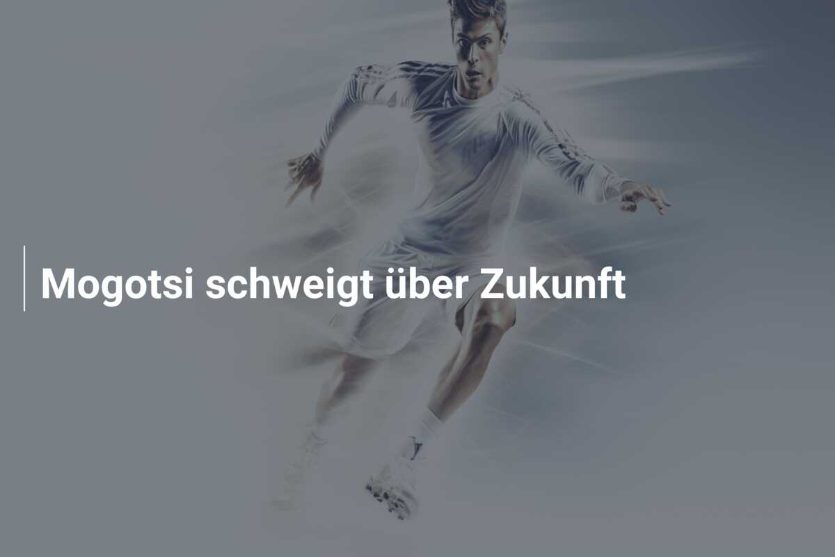 Mogotsi schweigt über Zukunft