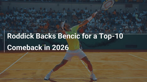 Roddick unterstützt Bencic für Top-10-Comeback 2026
