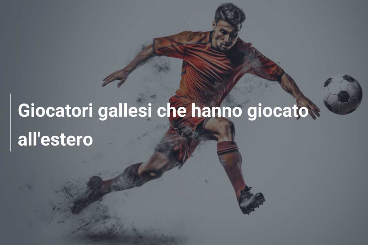 Giocatori gallesi che hanno giocato all'estero