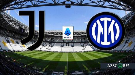 Juventus vs. Inter: Pronostic și Previzualizare Meci
