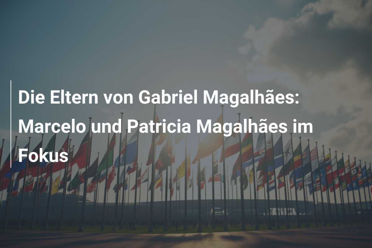 Die Eltern von Gabriel Magalhães: Marcelo und Patricia Magalhães im Fokus