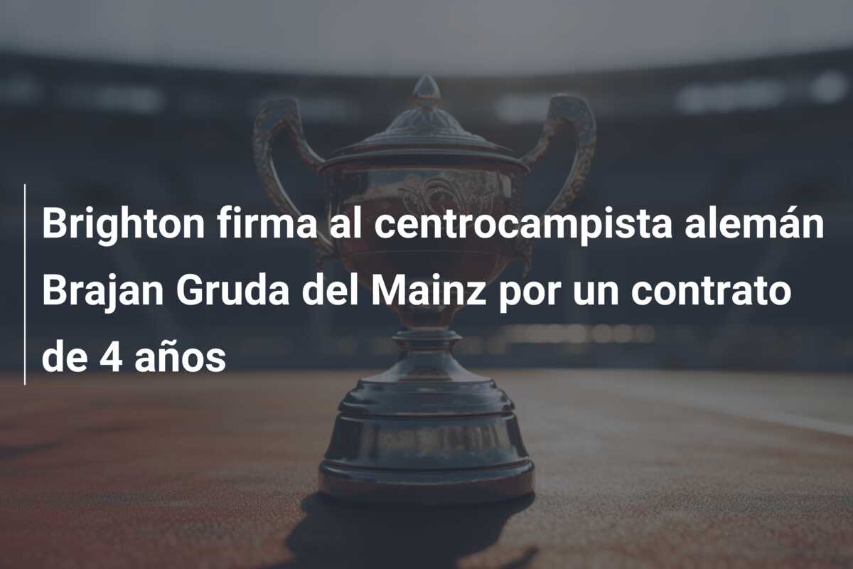 Brighton firma al centrocampista alemán Brajan Gruda del Mainz por un contrato de 4 años