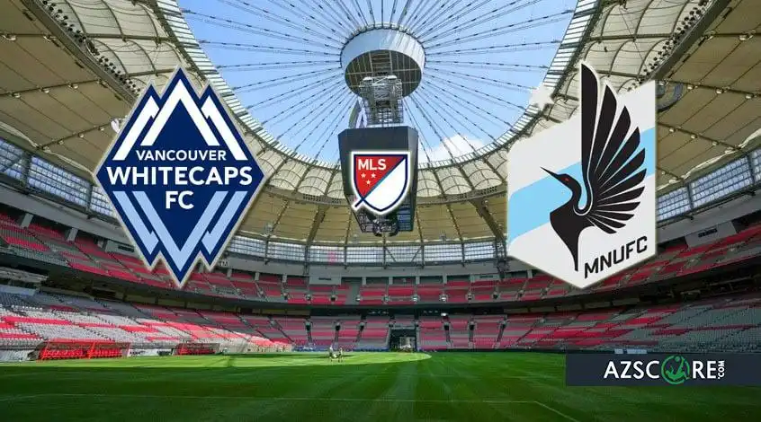 Vancouver Whitecaps vs Minnesota United: Predicție și Prezentare a Meciului