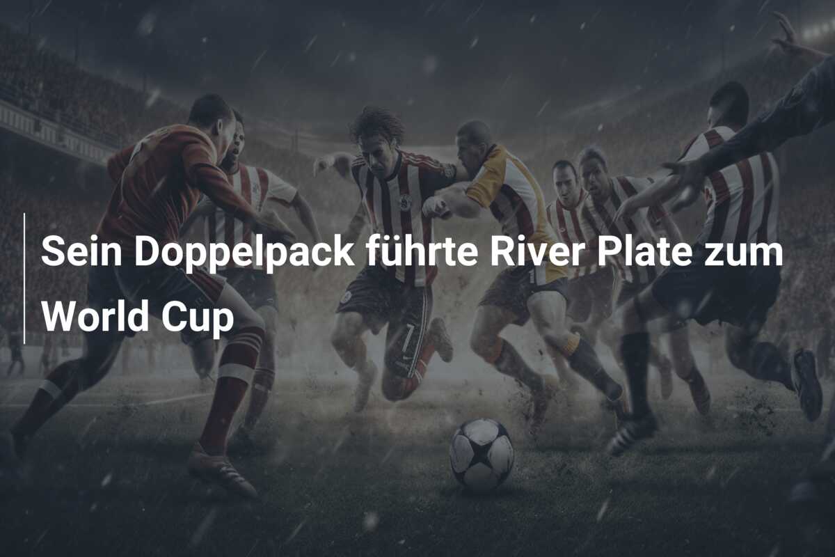 Sein Doppelpack führte River Plate zum World Cup