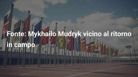 Fonte: Mykhailo Mudryk vicino al ritorno in campo