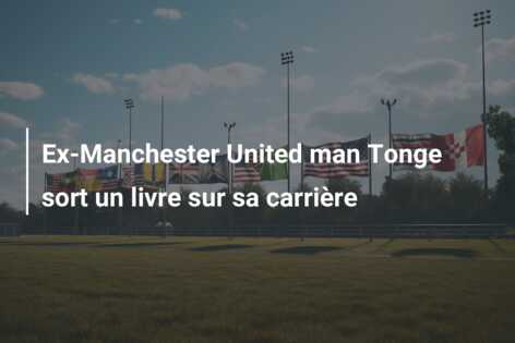 Ex-Manchester United man Tonge sort un livre sur sa carrière