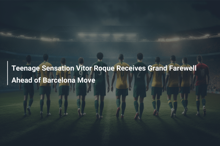 Brazilian Talent Vitor Roque to Become Barcelona's New Number 10? - Footy  Headlines