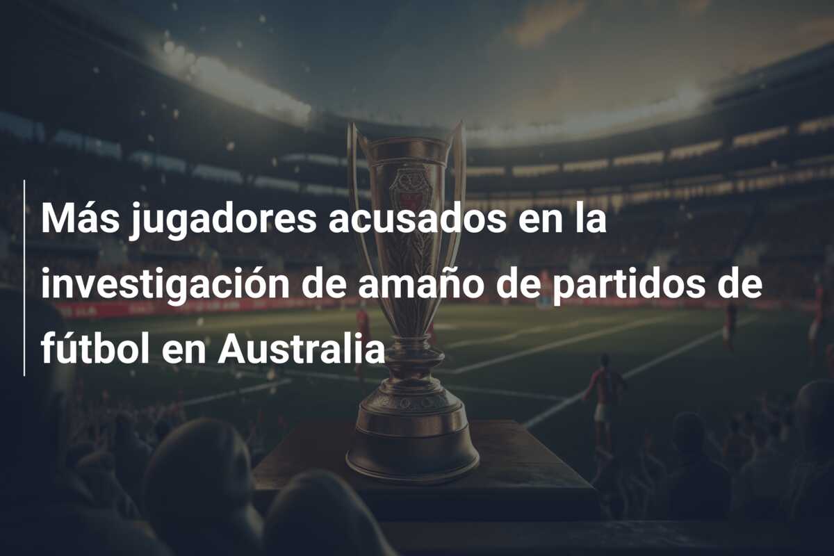 Más jugadores acusados en la investigación de amaño de partidos de fútbol en Australia