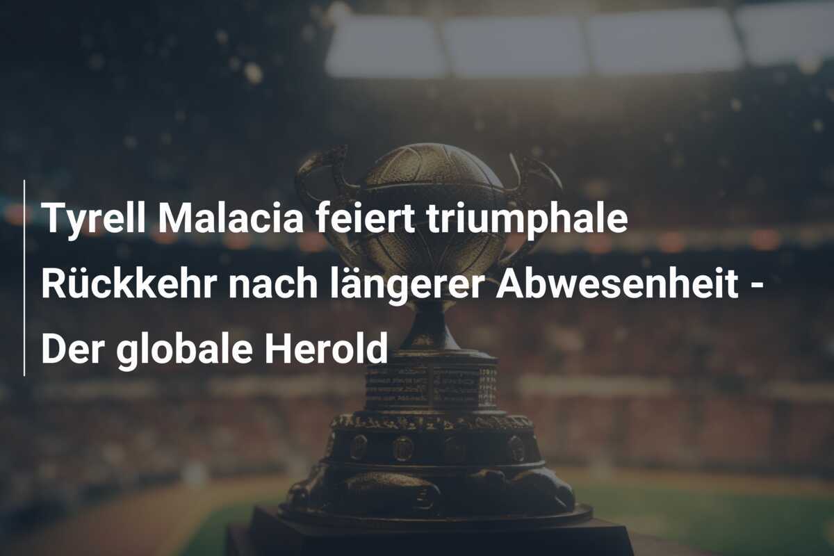 Tyrell Malacia feiert triumphale Rückkehr nach längerer Abwesenheit - Der globale Herold