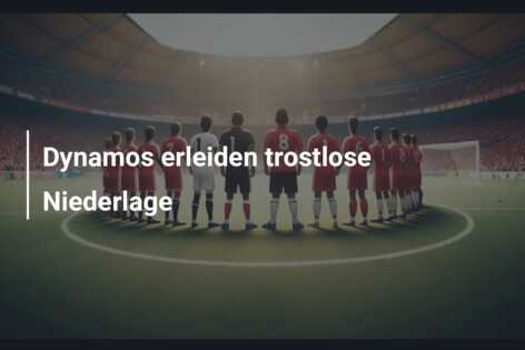 Dynamos erleiden trostlose Niederlage