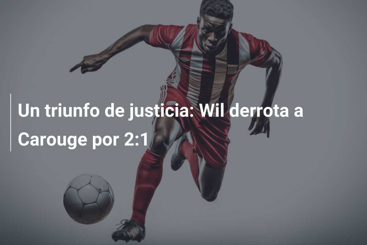 Un triunfo de justicia: Wil derrota a Carouge por 2:1