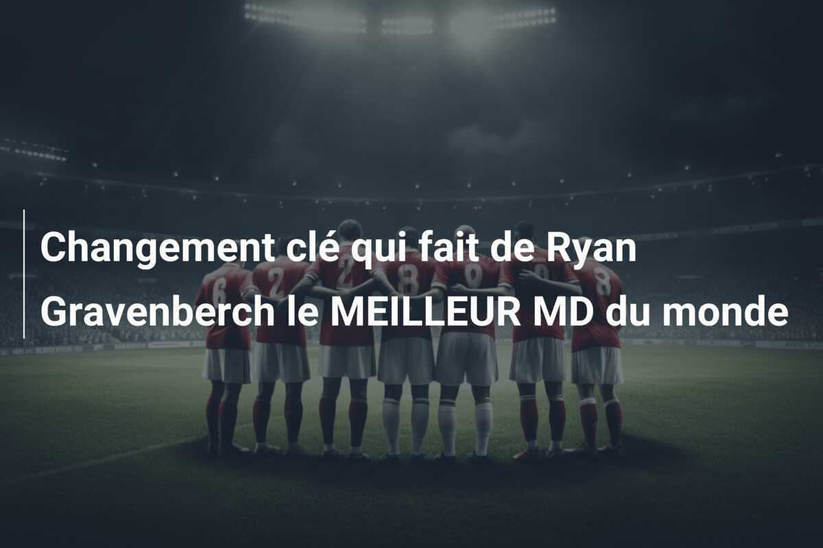 Changement clé qui fait de Ryan Gravenberch le MEILLEUR MD du monde