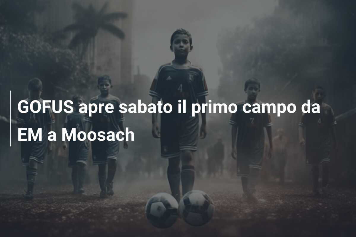 GOFUS apre sabato il primo campo da EM a Moosach