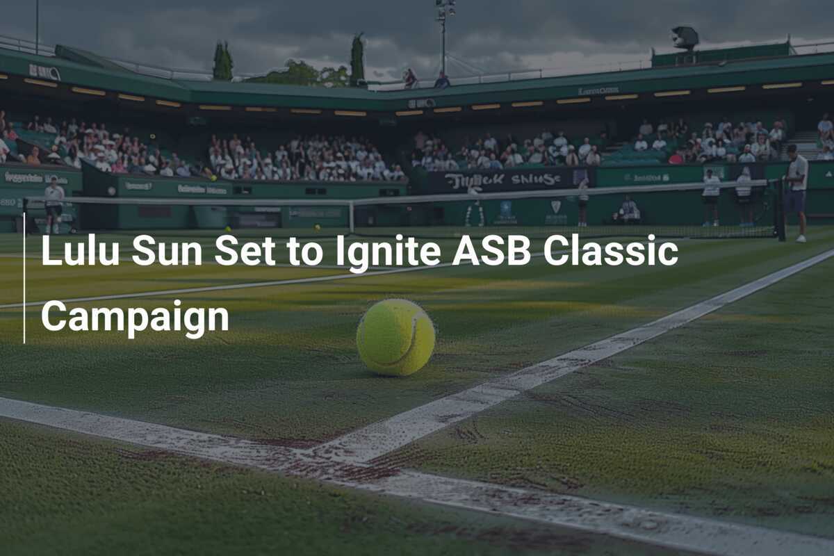 Lulu Sun bereit, die ASB Classic-Kampagne zu entfachen