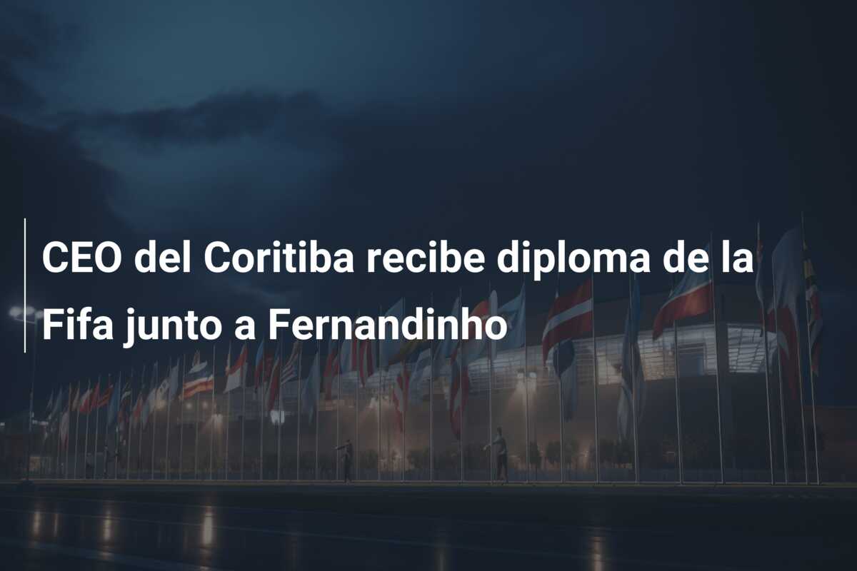 CEO del Coritiba recibe diploma de la Fifa junto a Fernandinho