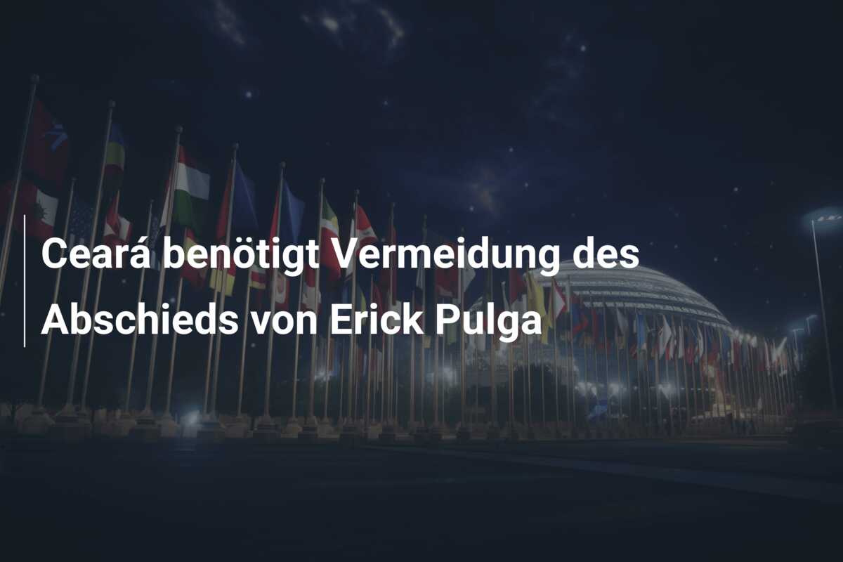 Ceará benötigt Vermeidung des Abschieds von Erick Pulga