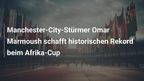 Manchester-City-Stürmer Omar Marmoush schafft historischen Rekord beim Afrika-Cup