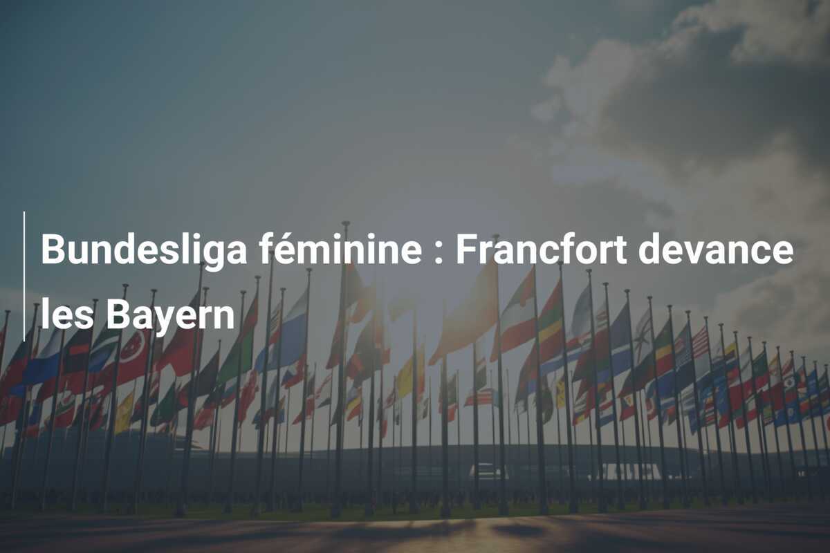 Bundesliga féminine : Francfort devance les Bayern