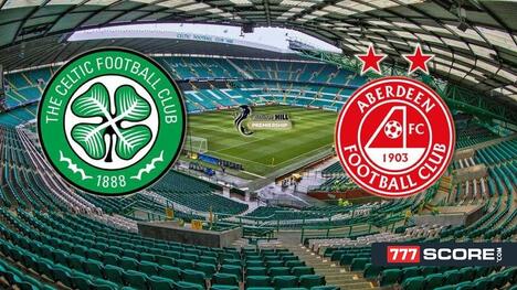 Celtic vs Aberdeen: Prediction and Match Preview