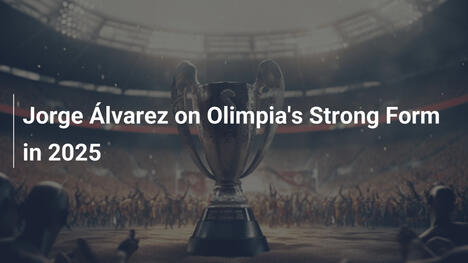 Jorge Álvarez spricht über Olimpias Starke Form 2025