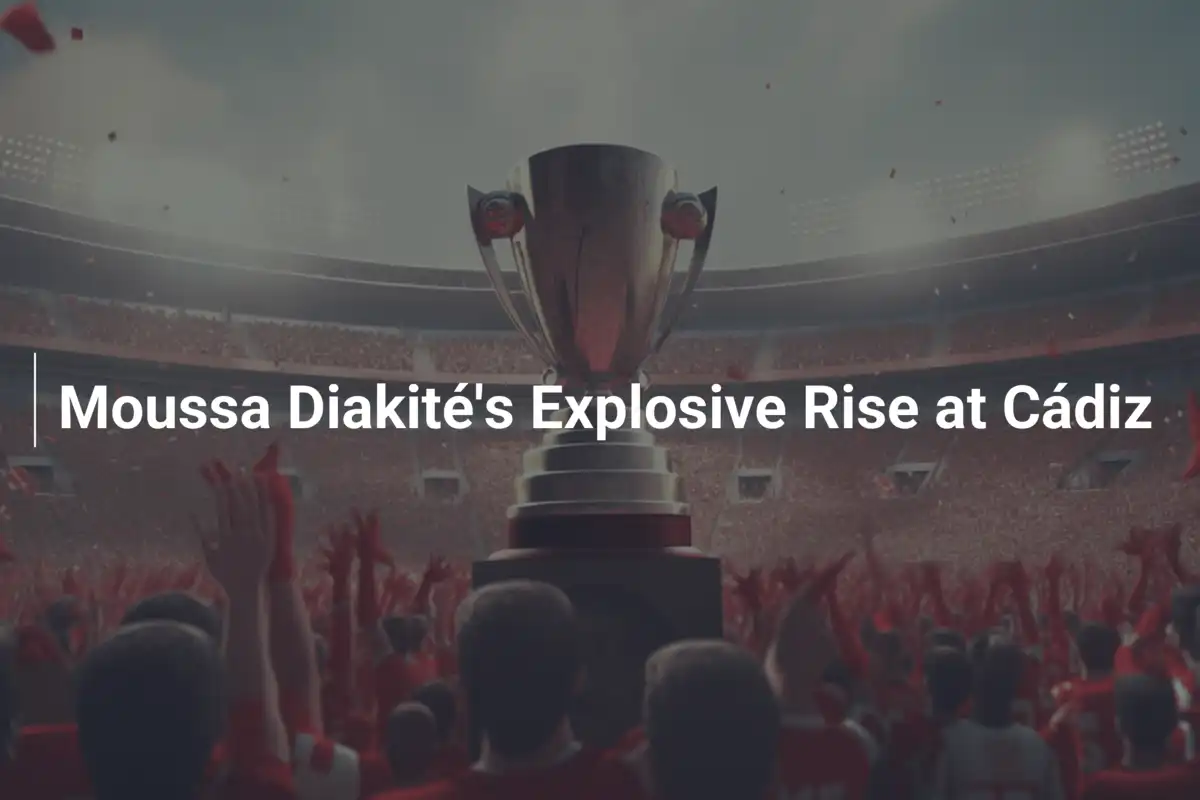 Moussa Diakité's Explosive Rise at Cádiz
