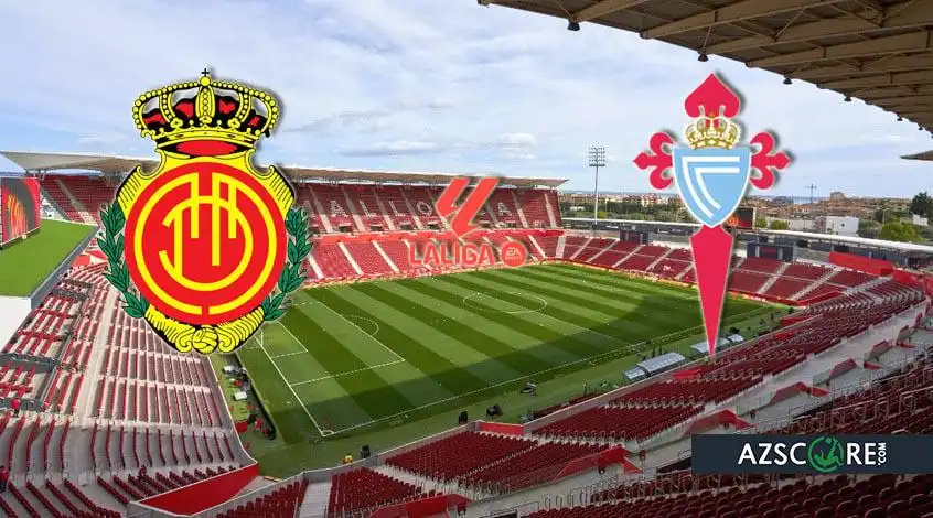 Mallorca vs Celta: Prediction and Match Preview