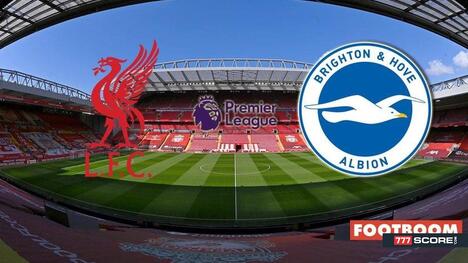 Liverpool vs. Brighton: Prediction and Match Preview