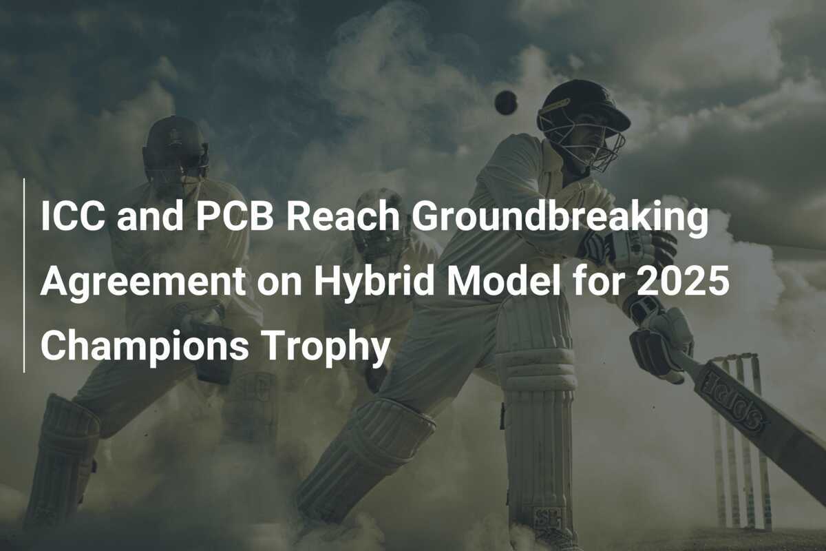 ICC and PCB Reach Groundbreaking Agreement on Hybrid Model for 2025